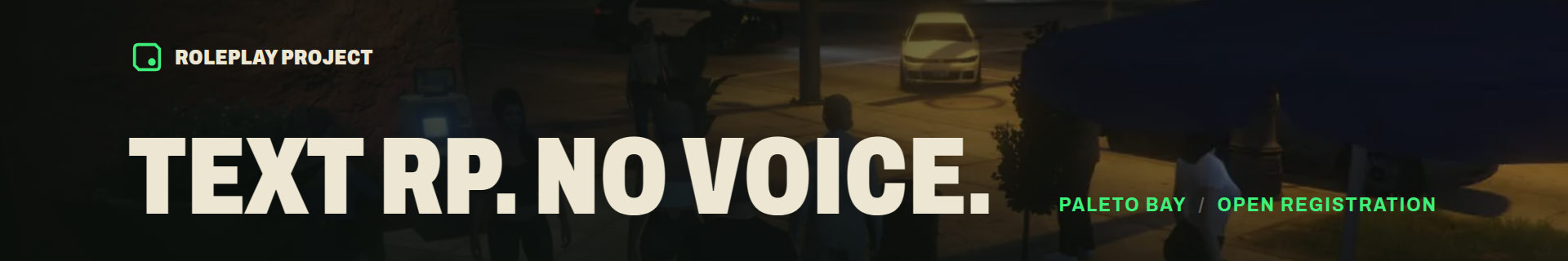Roleplay Project: Text RP. No Voice